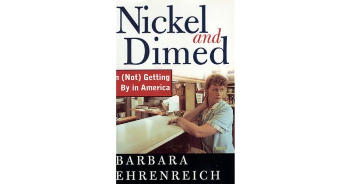 Dimed nickel ehrenreich barbara america getting quotes book books author time 2001 pdf poverty residence work summary monolithic wage houses