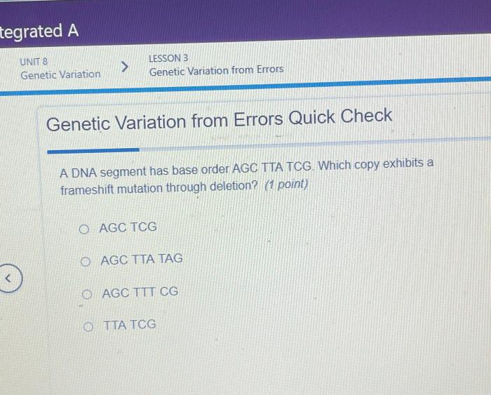 A dna segment has base order agc tta tcg