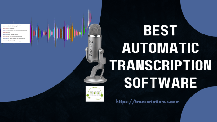 Software can be used for transcription and authentication